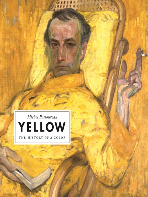 Title details for Yellow by Michel Pastoureau - Available